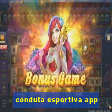 conduta esportiva app